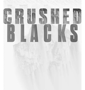 Crushed Blacks