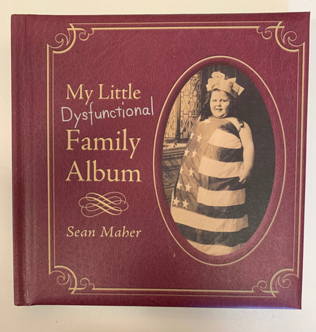 My Little Dysfunctional Family Album