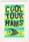 JoshR - “Cool Your Hams"