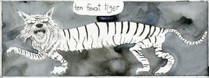 Ten Foot Tiger
